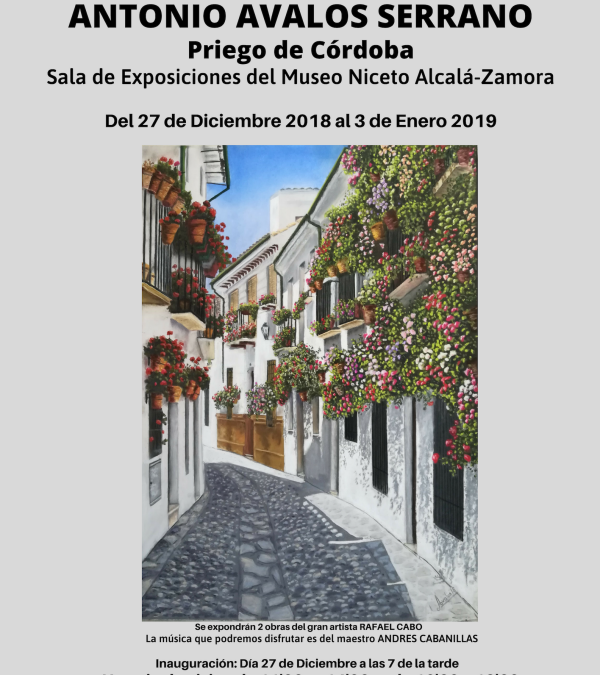ANTONIO AVALOS-EXPOSICIÓN EN PRIEGO DE CÓRDOBA
